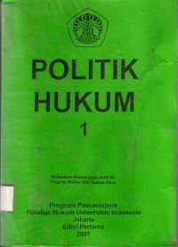 Politik Hukum Jilid 1, 2 , 3