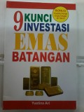 9 kunci investasi emas batangan