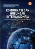 Komunikasi dan Hubungan Internasional: Dinamika dalam ekonomi, Pendidikan dan Media Global