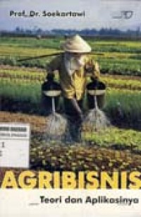 Agribisnis: teori dan aplikasinya