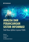 analisa dan perancangan informasi: studi kasus aplikasi layanan publik