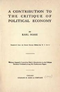 A contribution to the crituque of political economy