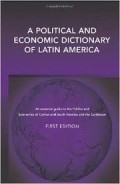 A political and economic dictionary of Latin America