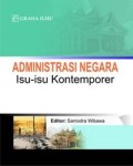 Administrasi negara : isu - isu kontemporer