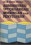 Administrasi dan organisasi bimbingan dan penyuluhan