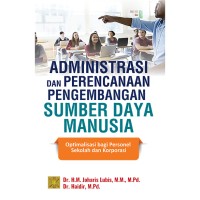 Administrasi dan perencanaan pengembangan sumber daya manusia