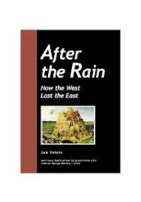 After the rain - How the west lost the east