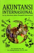 Akuntansi Internasional : isu-isu akuntansi dalam perspektif Internasional