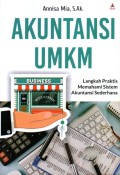Akuntansi UMKM : langkah praktis memahami sistem akuntansi sederhana