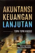 Akuntansi Keuangan Lanjutan : topik=topik khusus