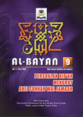Al-Bayan 9: persoalan bid'ah menururt ahli sunnah wal jamaah