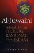 Al-Juwaini peletak dasar teologi rasional dalam Islam