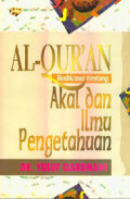 Al-Qur'an : berbicara tentang akal dan ilmu pengetahuan