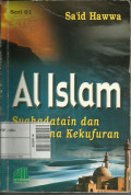 Al islam syahadatain dan fenomena kekufuran