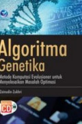 Algoritma Genetika: metode komputasi evolusioner untuk menyelesaikan masalah optimasi