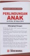 Amendemen undang-undang perlindungan anak UU RI No. 35 tahun 2014