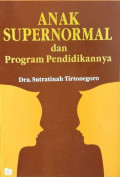 Anak supernormal dan program pendidikannya