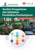 Analisis Pengelolaan dan Kebijakan Pendidikan/ Pembelajaran