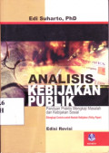 Analisis kebijakan publik : panduan praktis mengkaji masalah dan kebijakan sosial