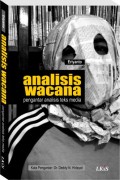 Analisis wacana : pengantar analisis teks media