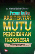 Arsitektur mutu pendidikan Indonesia