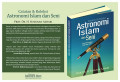 Catatan dan Koleksi Astronomi Islam dan Seni : Jalan Menyikap Keagungan Ilahi