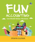 Fun Accounting Cara Mudah Belajar Akuntansi