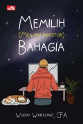Memilih ( Menjadi Investor ) Bahagia