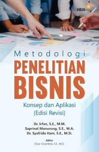 Metodologi Penelitian Bisnis (Konsep dan Aplikasi ) Edisi Revisi
