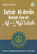 Tafsir Al-Amin Bedah Surah Al-Ma'idah (Bagian Kesatu)