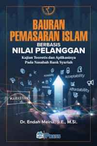 Bauran Pemasaran Islam Berbasis Nilai Pelanggan