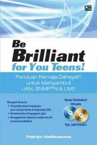 Be Brilliant for you teens