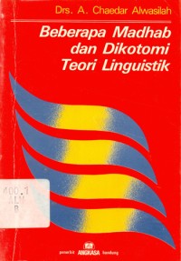 Beberapa madhab dan dikotomi teori linguistik