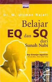 Belajar EQ dan SQ dari sunah nabi