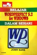 Belajar wordperfect 5.2 for windows in a day