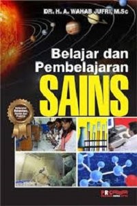 Belajar dan Pembelajaran Sains