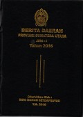 Berita daerah provinsi sumatera utara jilid I tahun 2016