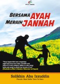 Bersama ayah meraih jannah