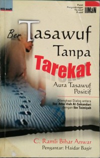 Bertasawuf tanpa tarekat : aura tasawuf positif