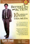 Better life with action: 10 Langkah sukses usia muda
