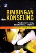 Bimbingan dan konseling: pendidikan formal, nonformal dan informal
