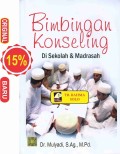 Bimbingan konseling di sekolah dan madrasah