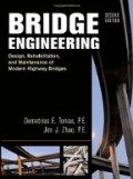 Bridge engineering : design, rehabilitation, and maintenance of modern highway bridges