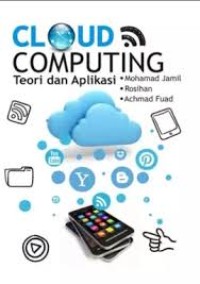 Cloud Computing : Teori dan Aplikasi
