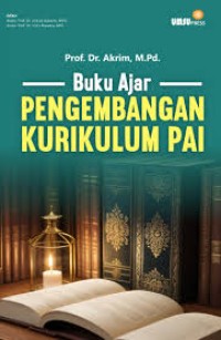 Buku Ajar Pengembangan Kurikulum PAI