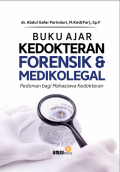 Buku ajar kedokteran forensik dan medikolegal