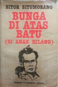 Bunga di atas batu (si anak hilang)