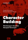 character building: membangun karakter menjadi pemimpin