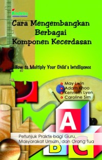 Cara mengembangkan berbagai komponen kecerdasan