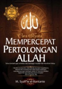 Cara nyata mempercepat pertolongan Allah